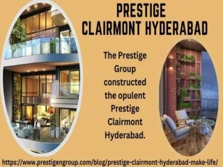 Prestige Clairmont Hyderabad | Enjoy The Finer Things In Life With A Luxury