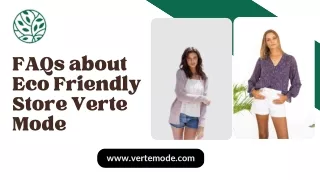 FAQs about Eco Friendly Store Verte Mode