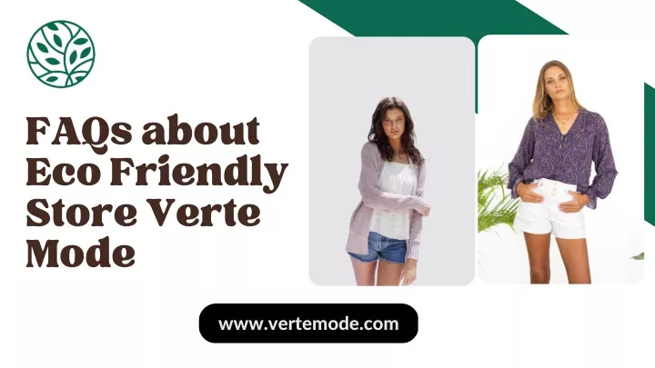 faqs about eco friendly store verte mode