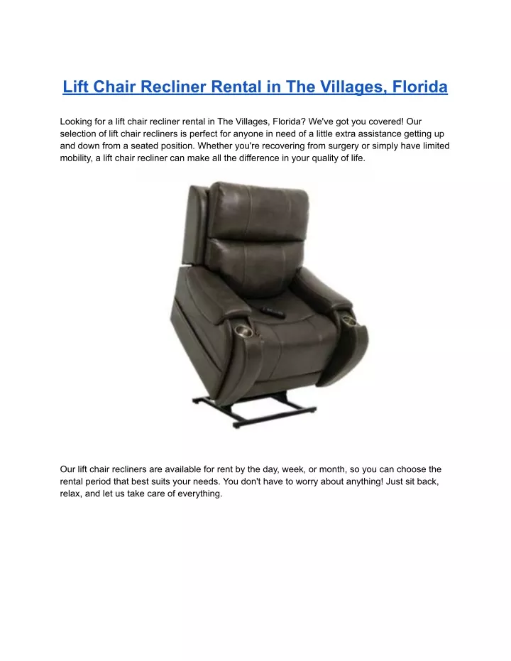 lift chair recliner rental in the villages florida