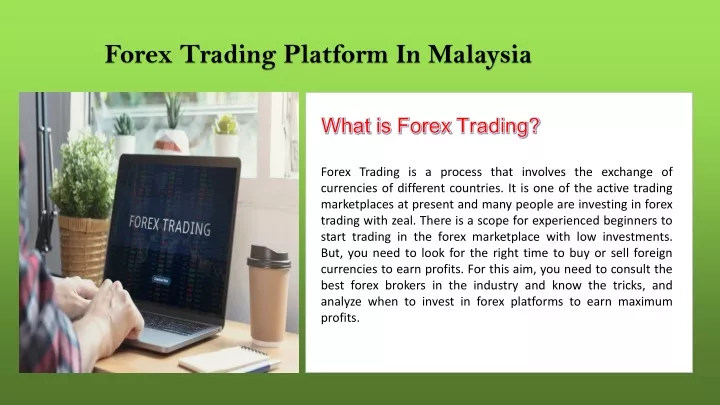 forex trading platform in malaysia