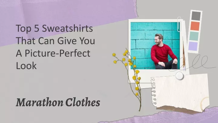 top 5 sweatshirts that can give you a picture