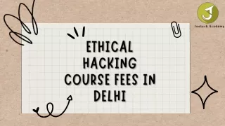 Ethical Hacking Course fees in Delhi