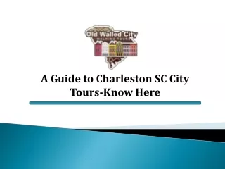 Walled City Tours offers Charleston SC city tours