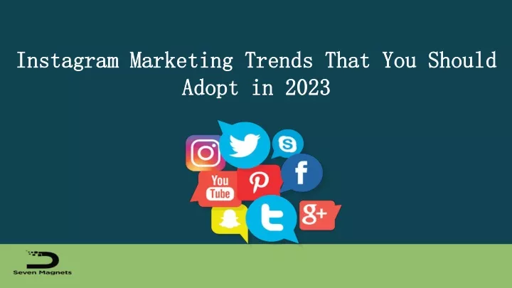 instagram marketing trends that you should adopt in 2023