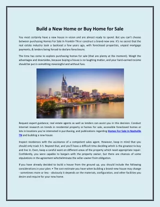 Build a New Home or Buy Home for Sale