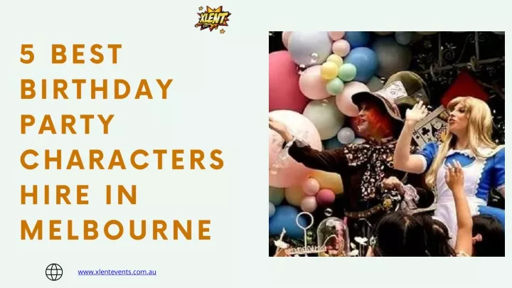 5 best birthday party characters hire in melbourne