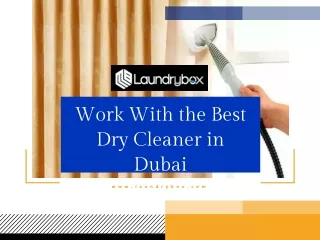 Work With the Best Dry Cleaner in Dubai