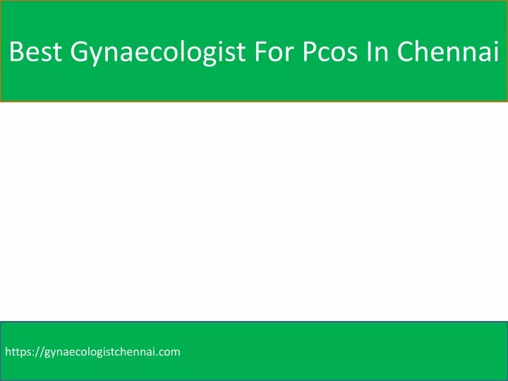 best gynaecologist for pcos in chennai