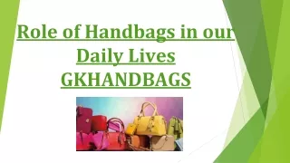 Role of Handbags in our Daily Lives