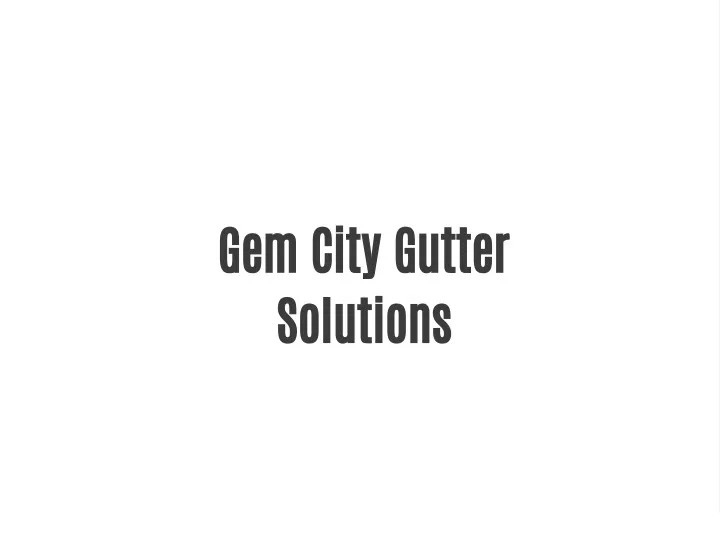 gem city gutter solutions