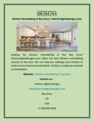 Kitchen Remodeling in Bay Area  Interiordigitaldesigns