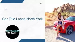 Apply For Car Title Loans North York With Fast Canada Cash