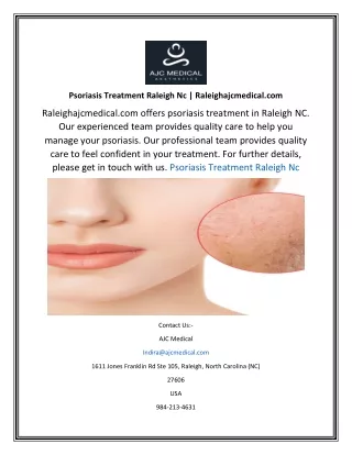 Psoriasis Treatment Raleigh Nc  Raleighajcmedical.com