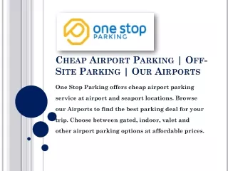 Cheap Airport Parking | Off-Site Parking | Our Airports
