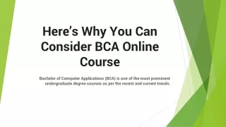 Here’s Why You Can Consider BCA Online Course