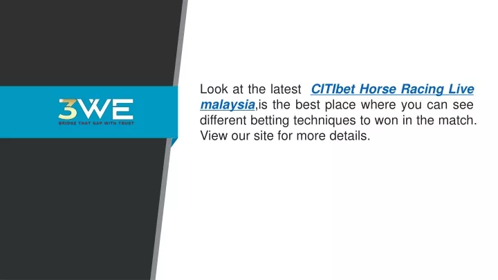 look at the latest citibet horse racing live