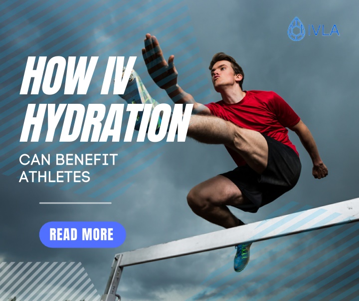 how iv hydration can benefit athletes