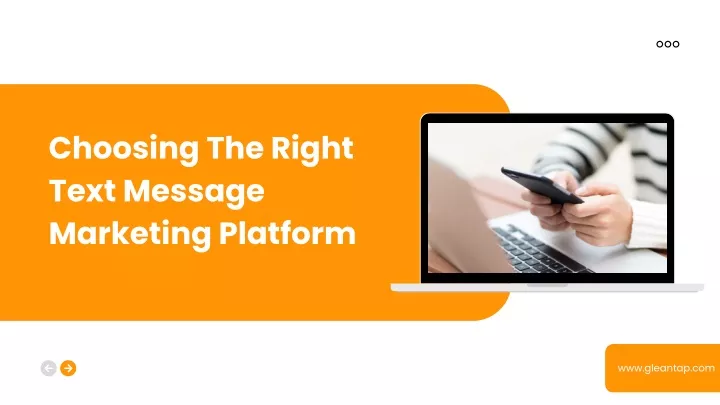 choosing the right text message marketing platform