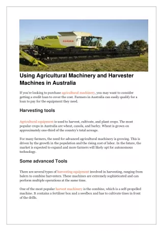 using agricultural machinery and harvester