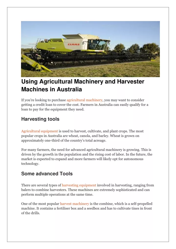 using agricultural machinery and harvester