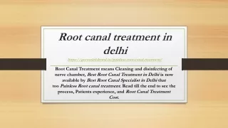 root canal treatment in delhi https geetanjalidental in painless root canal treatment