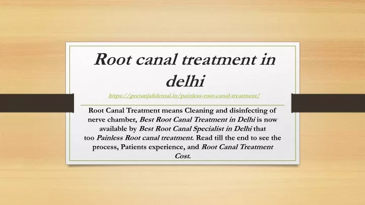 root canal treatment in delhi https geetanjalidental in painless root canal treatment