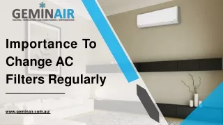 importance to change ac filters regularly