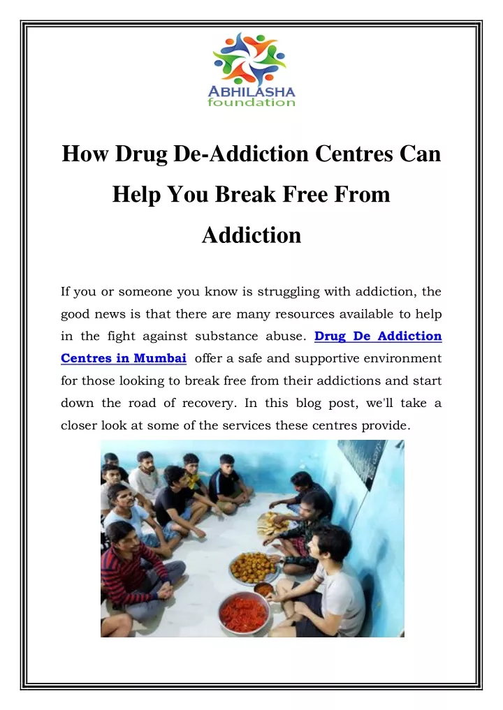 how drug de addiction centres can