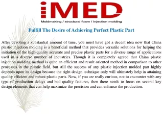 Fulfill The Desire of Achieving Perfect Plastic Part