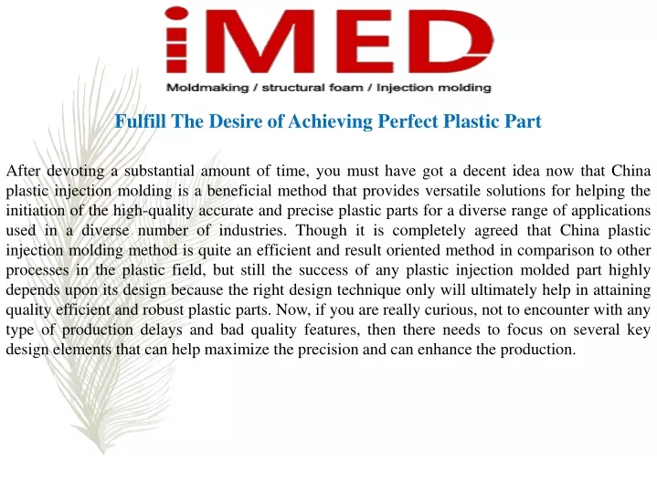 fulfill the desire of achieving perfect plastic