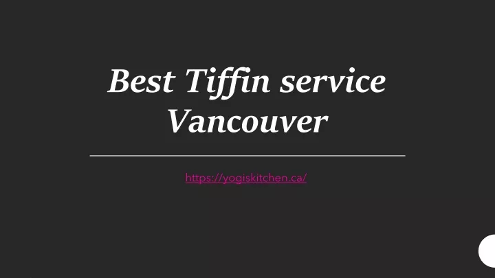 best tiffin service vancouver