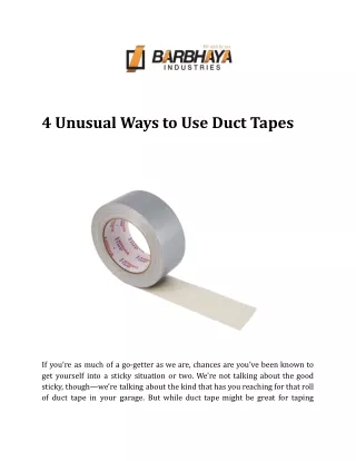 4 Unusual Ways to Use Duct Tapes