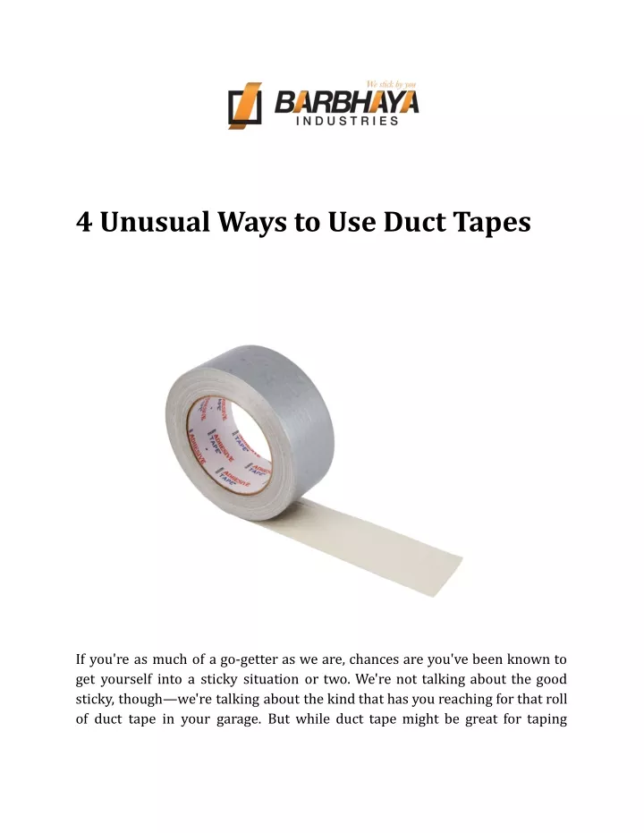 4 unusual ways to use duct tapes