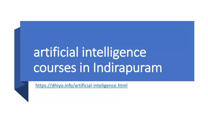 artificial intelligence courses in indirapuram