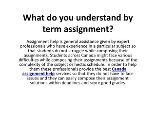 What do you understand by term assignment