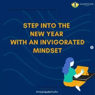 Step Into The New Year With an Invigorated Mindset