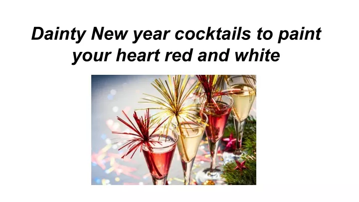 dainty new year cocktails to paint your heart