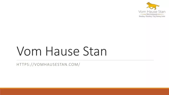 vom hause stan