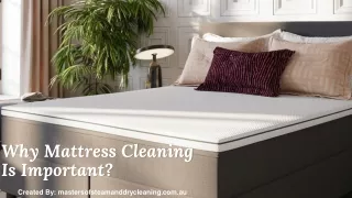 why mattress cleaning is important