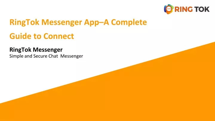 ringtok messenger app a complete guide to connect