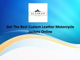Get The Best Custom Leather Motorcycle Jackets Online