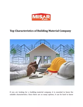 top characteristics of building material company