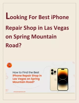 Looking For Best iPhone Repair Shop in Las Vegas on Spring Mountain Road?