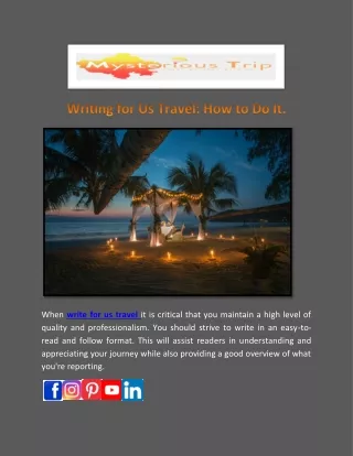 Writing for Us Travel How to Do It.