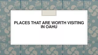 places that are worth visiting in oahu