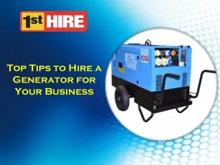 Top Tips to Hire a Generator for Your Business