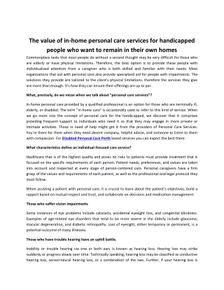 The value of in-home personal care services for handicapped people who want to remain in their own homes