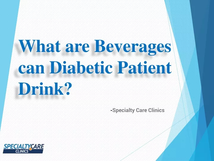 what are beverages can diabetic patient drink