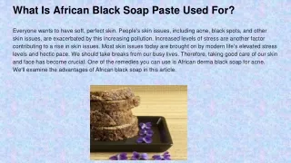 what is african black soap paste used for